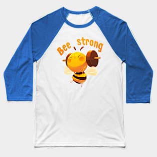 bee strong Baseball T-Shirt